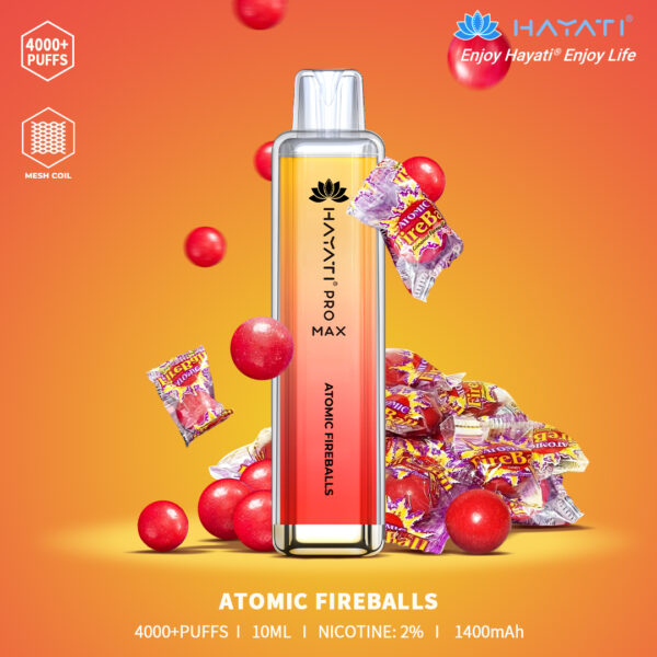 Hayati Pro Max 4000 - Atomic Fireballs